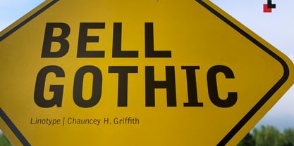 Bell Gothic Font Poster 1